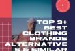 Top 9+ Best Clothing Brands Alternatives & Similar To Uniqlo