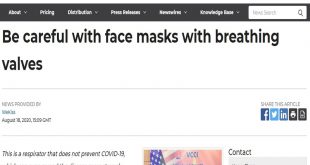 Be careful with face masks with breathing valves