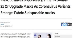Mask business opportunity: Time To Double 2x Or Upgrade Masks As Coronavirus Variants Emerge: Fabric & disposable masks