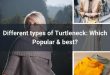 - Different types of Turtleneck: Which Popular & best? - Different types of Turtleneck: Which Popular & best?