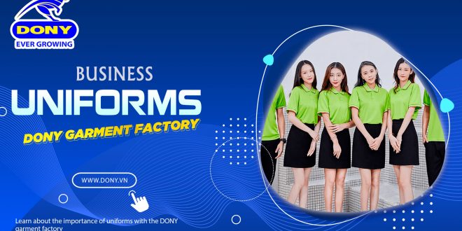 - The Importance of Uniforms Against Business