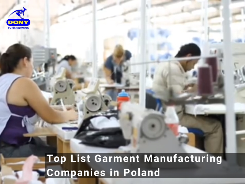 - Top 6 Garment Manufacturing Companies in Poland