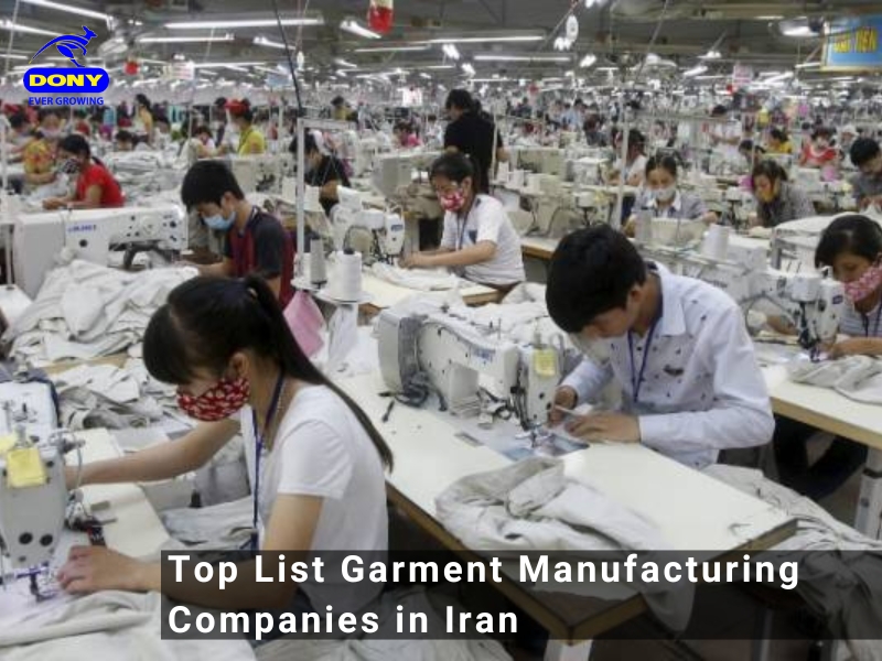 - Top 6 Garment Manufacturing Companies in Iran