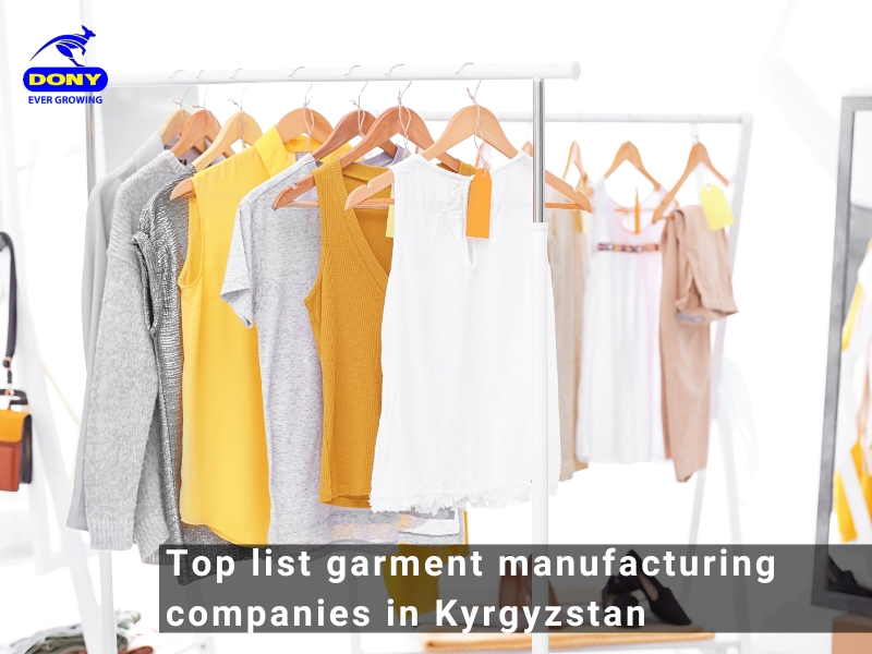 - Top list garment manufacturing companies in Kyrgyzstan