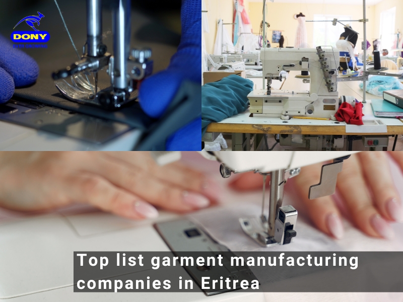 - Top list garment manufacturing companies in Eritrea