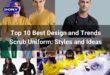Top 10 Best Design and Trends Scrub Uniform: Styles and Ideas