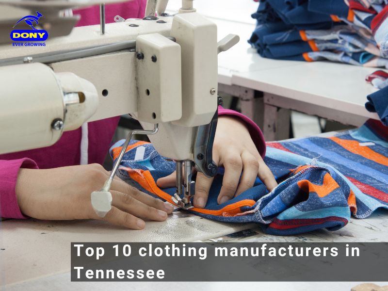 - Top 10 clothing manufacturers in Tennessee