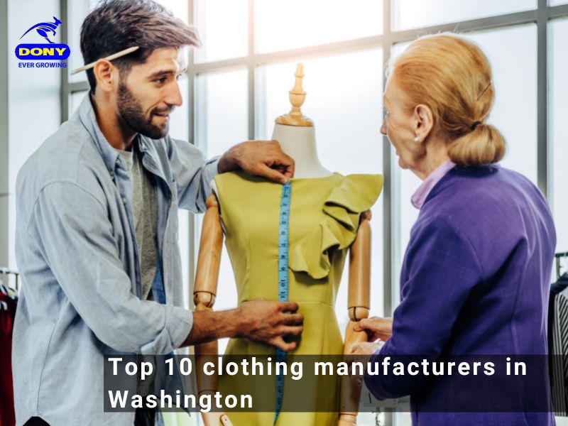 - Top 10 clothing manufacturers in Washington
