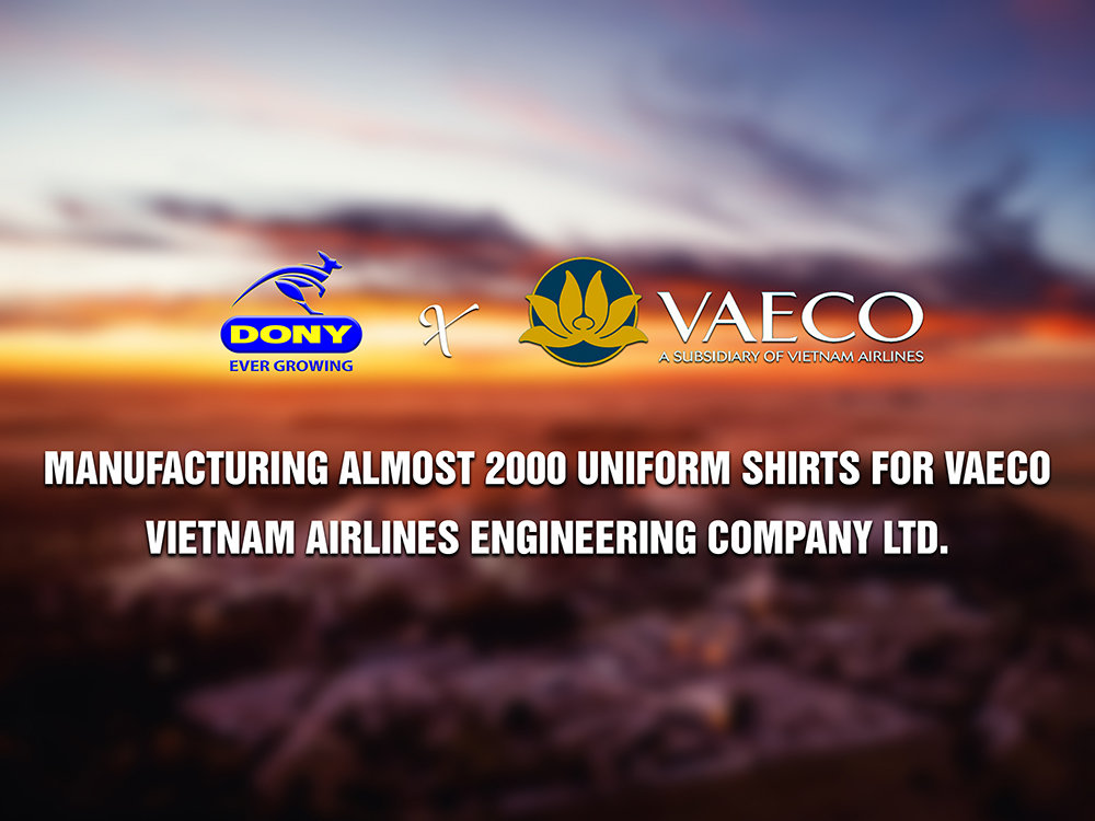 - Manufacturing Almost 2000 Uniform Shirts For VAECO Vietnam Airlines Engineering Company Limited