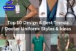 Top 10 Design & Best Trends Doctor Uniform: Styles & Ideas