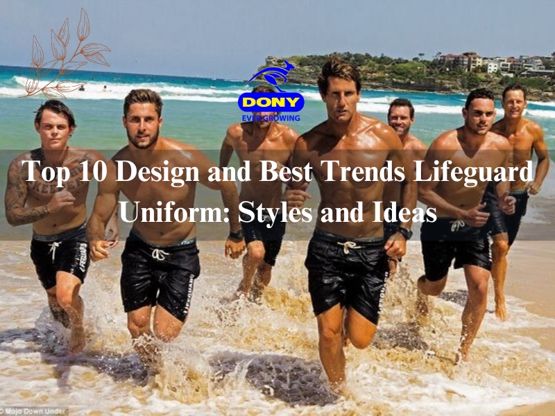 Top 10 Design and Best Trends Lifeguard Uniform: Styles and Ideas - cover
