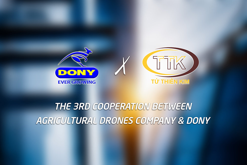 - The 3rd Cooperation Between Agricultural Drones Company & DONY