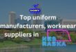 Top 10 uniform manufacturers, workwear suppliers in Nebraska