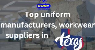 Top uniform manufacturers, workwear suppliers in Texas
