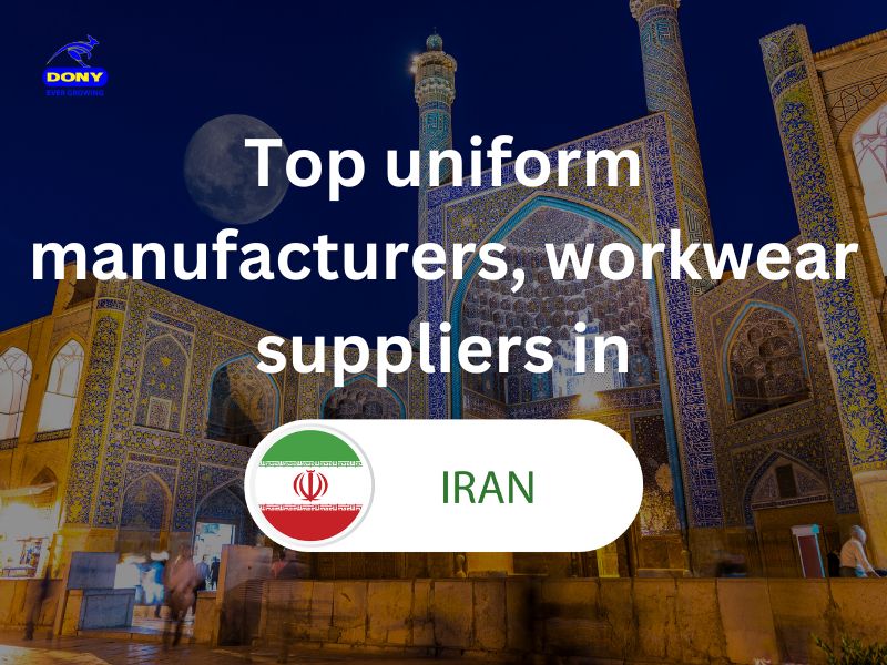 Top 10 uniform manufacturers, workwear suppliers in Iran