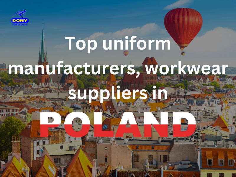 Top 10 uniform manufacturers, workwear suppliers in Poland