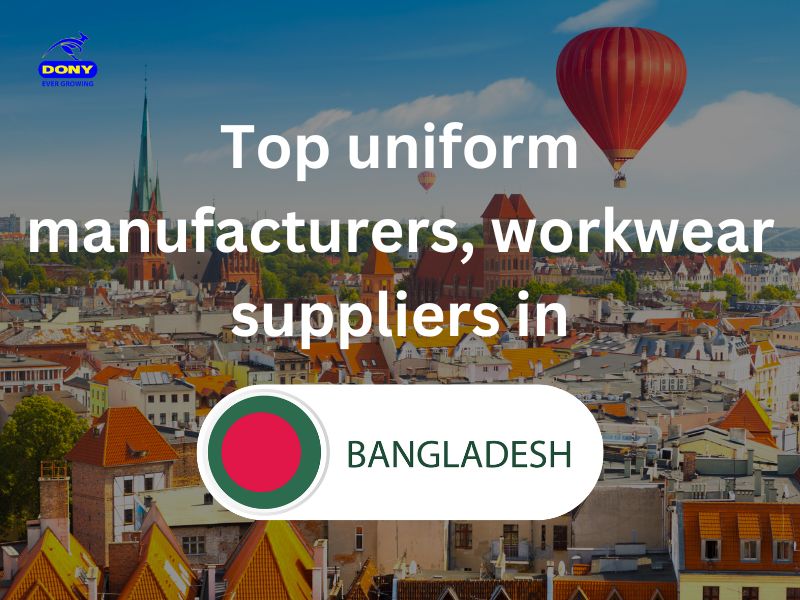 Top 10 uniform manufacturers, workwear suppliers in Bangladesh