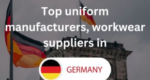 Top 10 uniform manufacturers, workwear suppliers in Germany