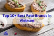 Best Pate Brands in Vietnam
