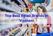 Best Retail Brands in Vietnam