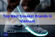 Best Sneaker Brands in Vietnam