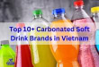 Carbonated Soft Drink Brands in Vietnam - Top 10+ Carbonated Soft Drink Brands in Vietnam Carbonated Soft Drink Brands in Vietnam