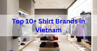 Top 10+ Shirt Brands in Vietnam